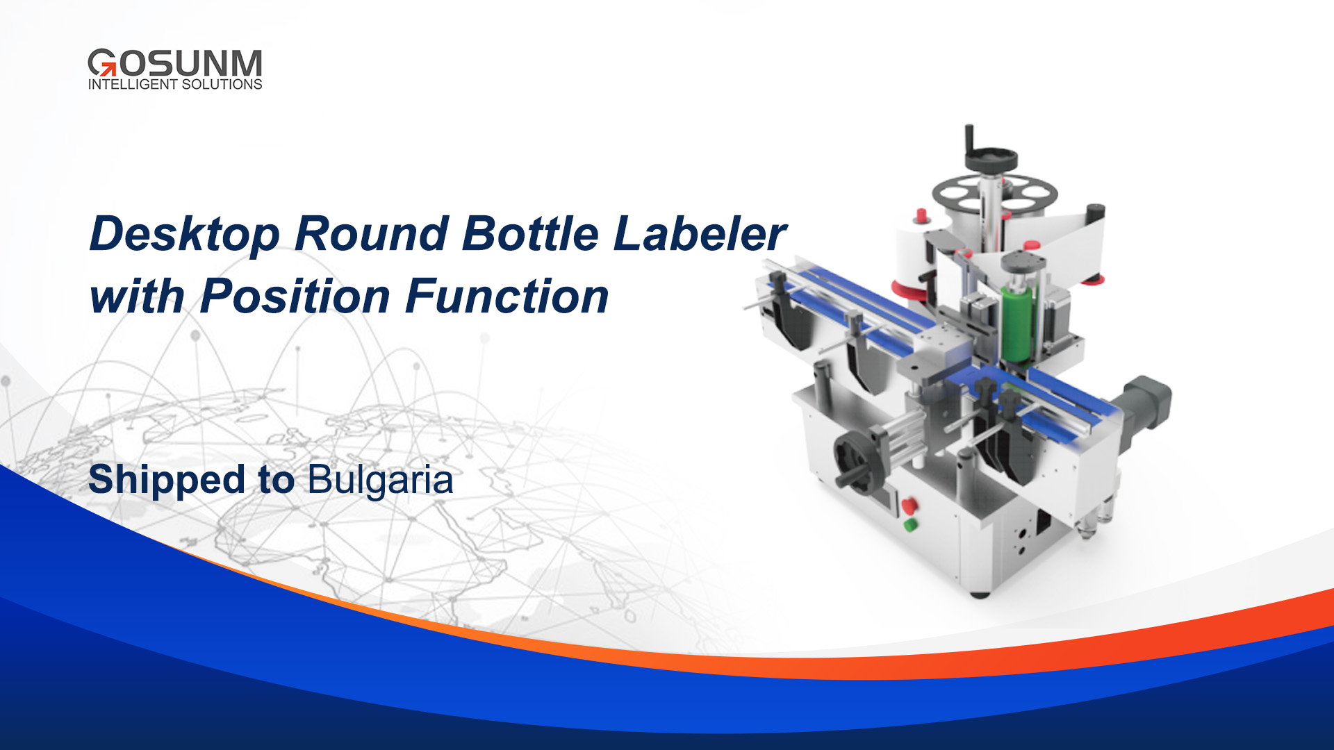 Desktop Round Bottle Labeler with Position Function Shipped to Bulgaria