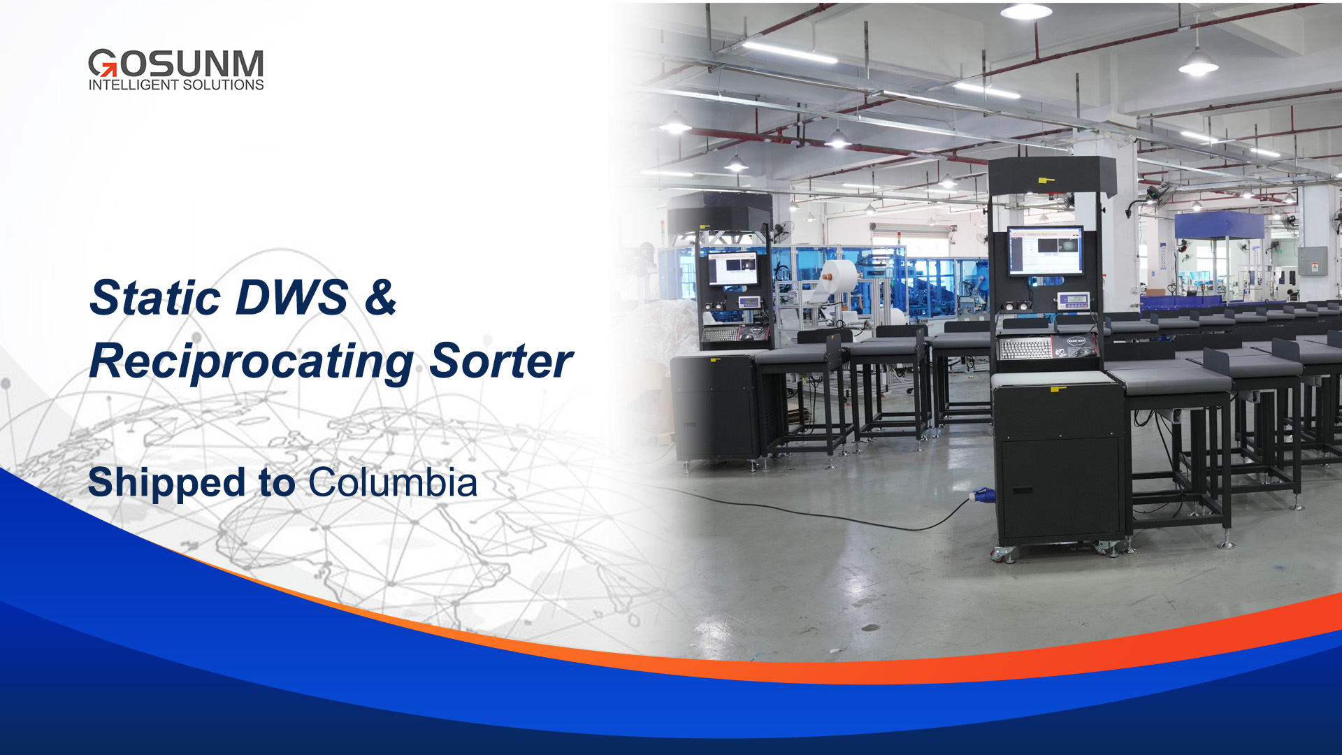 Static Dws & Reciprocating Sorter Shipped to Columbia
