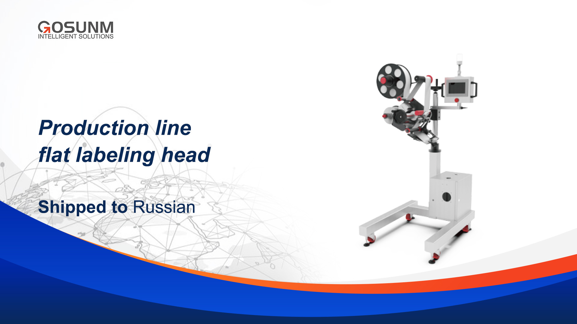 Flat Labeling Head Production line Shipped to Russian