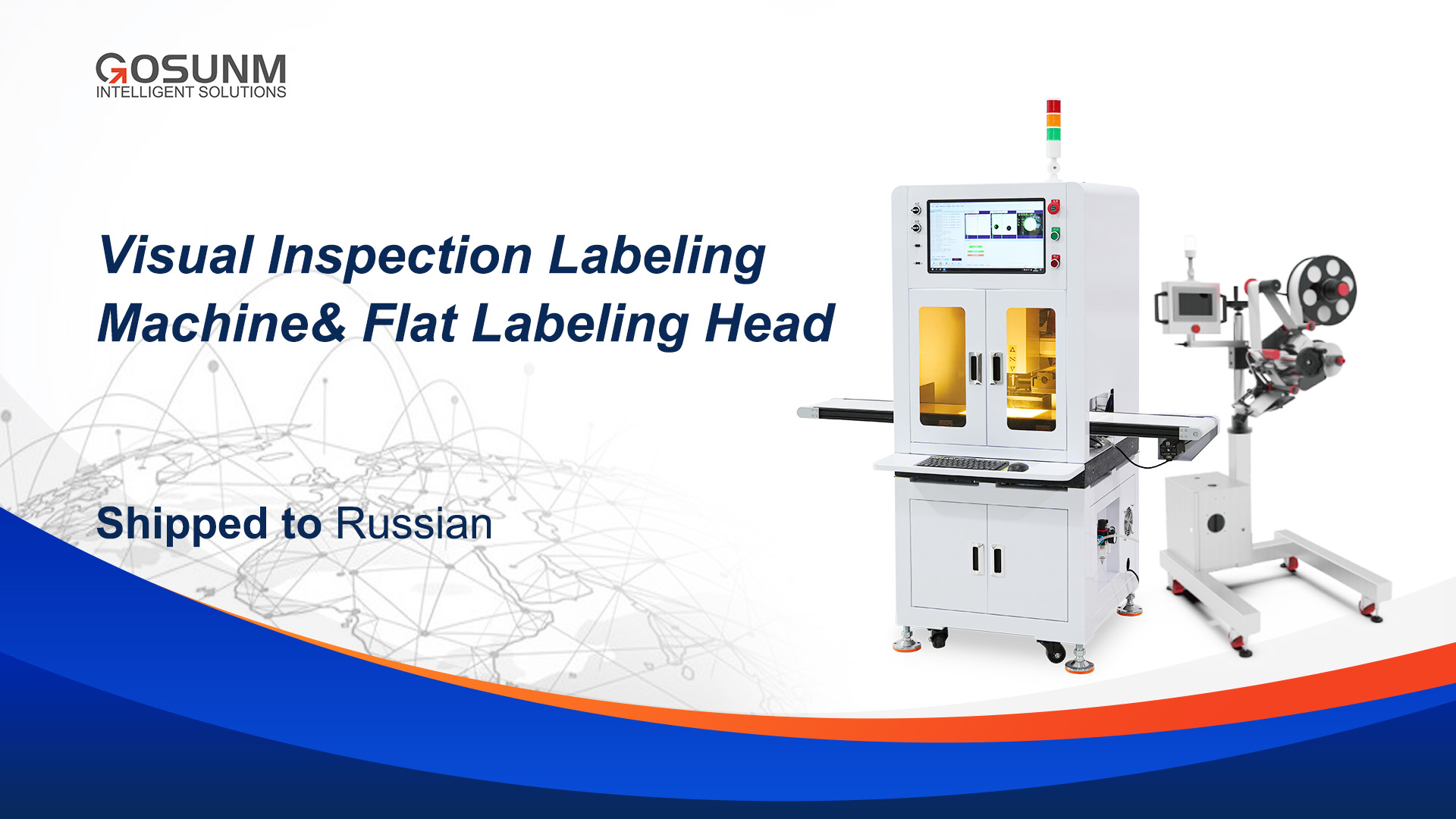 Visual Inspection Labeling Machine & Flat Labeling Head Shipped to Russian