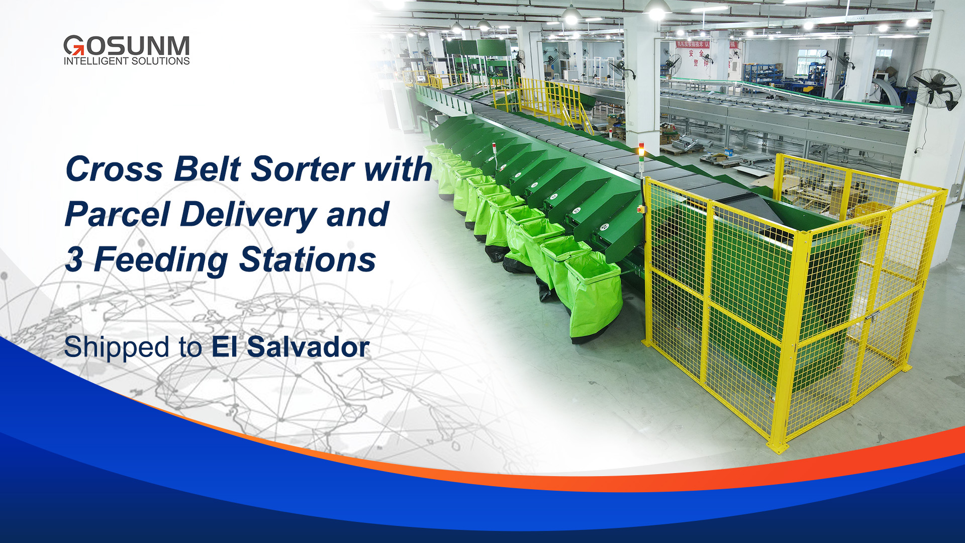Cross Belt Sorter with Parcel Delivery and 3 Feeding Stations Successfully Shipped