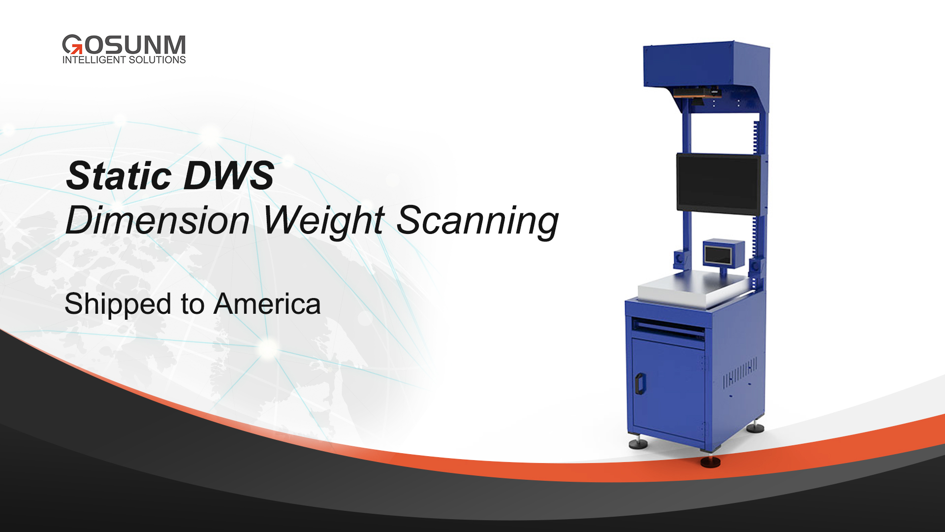 Stastic DWS(Dimension Weight Scanning)Shipped To America