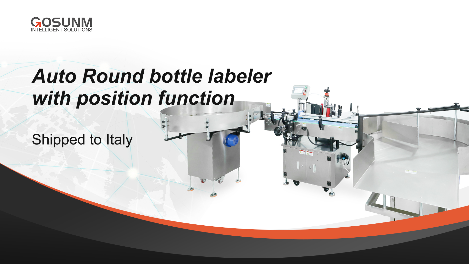 Vertical positioning round bottle labeling machine shipped to Italy
